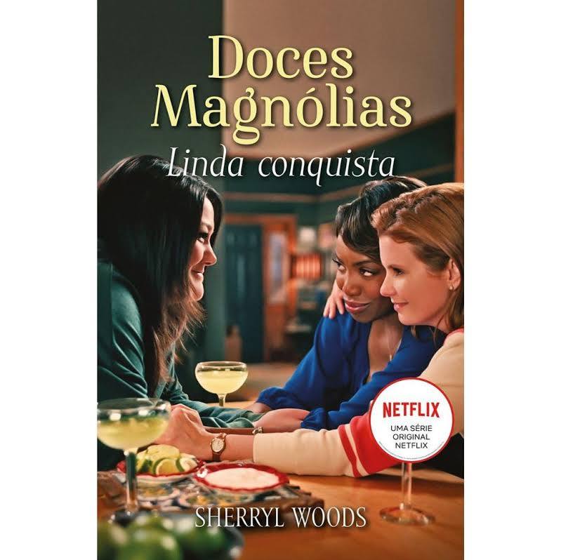 doces-magnolias-serie-inconformidades